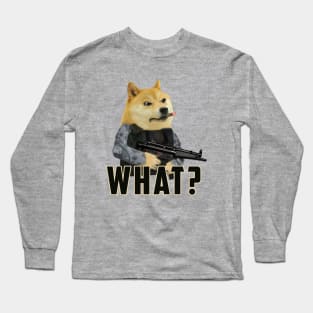 what dog Meme: Funny newest sarcastic dog meme for dogs lover Long Sleeve T-Shirt